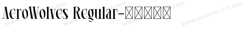 AeroWolves Regular字体转换